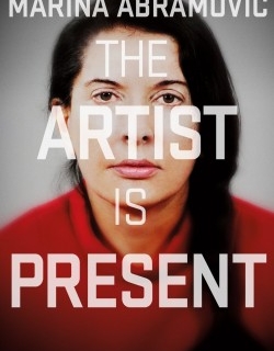 Marina Abramović: The Artist Is Present