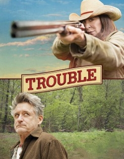 Trouble
