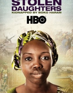 Stolen Daughters: Kidnapped By Boko Haram