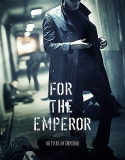 For the Emperor