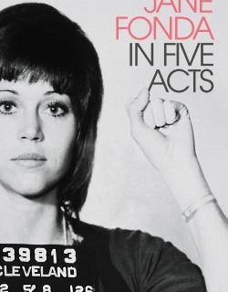 Jane Fonda in Five Acts