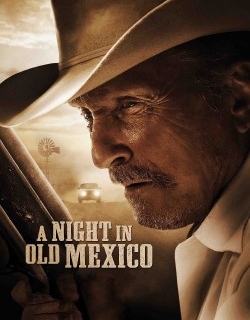 A Night in Old Mexico