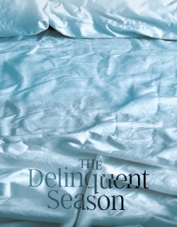 The Delinquent Season