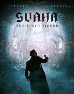 Svaha: The Sixth Finger