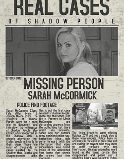 Real Cases of Shadow People: The Sarah McCormick Story