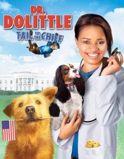 Dr. Dolittle: Tail to the Chief