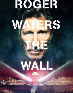 Roger Waters: The Wall