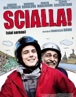 Scialla! (Stai sereno)