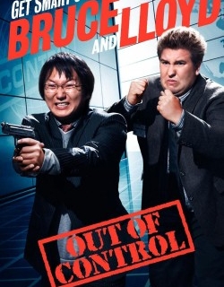 Get Smart's Bruce and Lloyd Out of Control