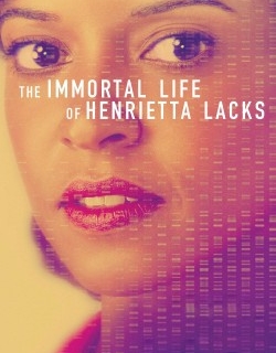 The Immortal Life of Henrietta Lacks