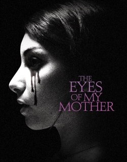 The Eyes of My Mother